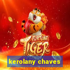 kerolany chaves